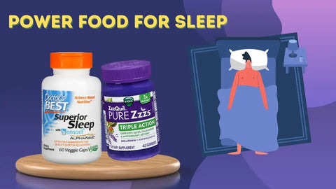 Power Foods for Sleep: Enhance Your Bedtime Routine with the Right Nutrition HerbsPro