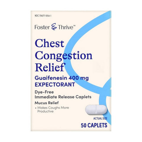 Foster And Thrive, Chest Congestion Relief Guaifenesin, 400 Mg, 50 caps Foster And Thrive